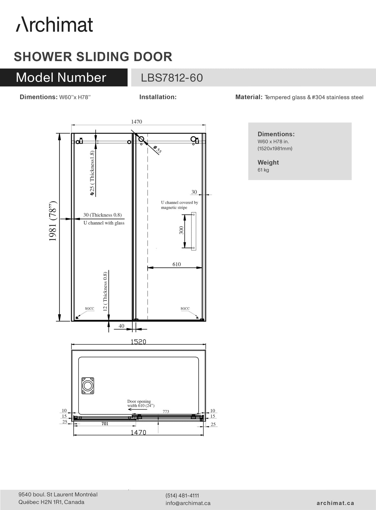 Shower Sliding Door W60 x H78 in. Round Tube - LBS7812-60.